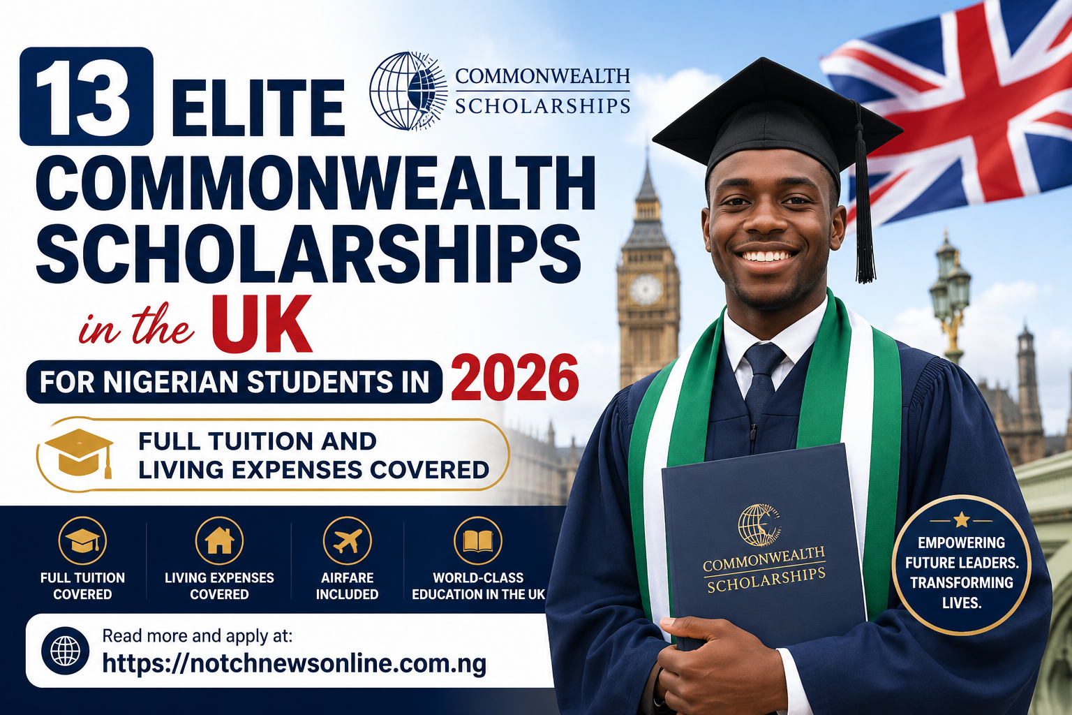 13 Elite Commonwealth Scholarships in the UK for Nigerian Students in 2026 – Full Tuition and Living Expenses Covered